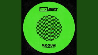 Video thumbnail of "Moguai - Green Sally Up (Extended Mix)"