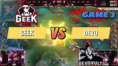 M5 | GROUP STAGE DAY 4 | GEEK VS DEVU GAME 3