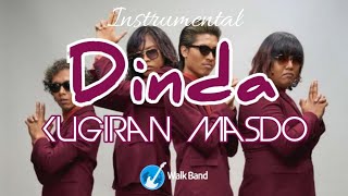 Kugiran Masdo - Dinda (Instrumental) | Walkband Studio