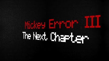 EAS Trailer:Mickey Error III The Next Chapter