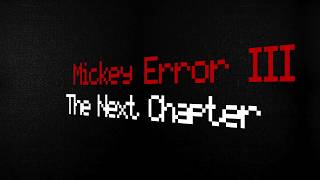 EAS Trailer:Mickey Error III The Next Chapter