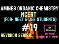 19 |Amines Organic Chemistry Class 12 | NEET Chemistry | PYQ with Solution#ChemRankers #NEET #Shorts