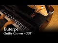 Euterpe - Guilty Crown OST [Piano]