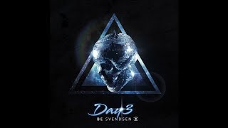 Be Svendsen - Day 3 (Dark Matter Mix)