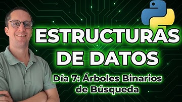 🌳 ESTRUCTURAS DE DATOS EN PYTHON: Árboles Binarios de Búsqueda (BST) | Episodio FINAL