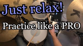 Practicing Relaxation on the Drum Set | Drum Lesson and Application