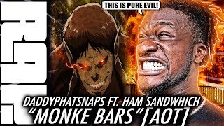 DPS IS EVIL! | Beast Titan Rap | 'Monke Bars” | Daddyphatsnaps ft Ham Sandwich [Attack On Titan AMV]