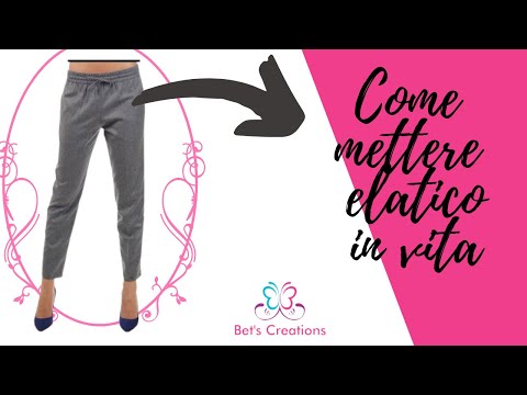 Come mettere un elastico in vita-How to put an elastic waist