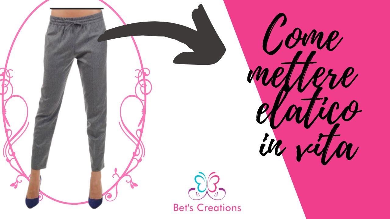 Come mettere un elastico in vita-How to put an elastic waist - YouTube