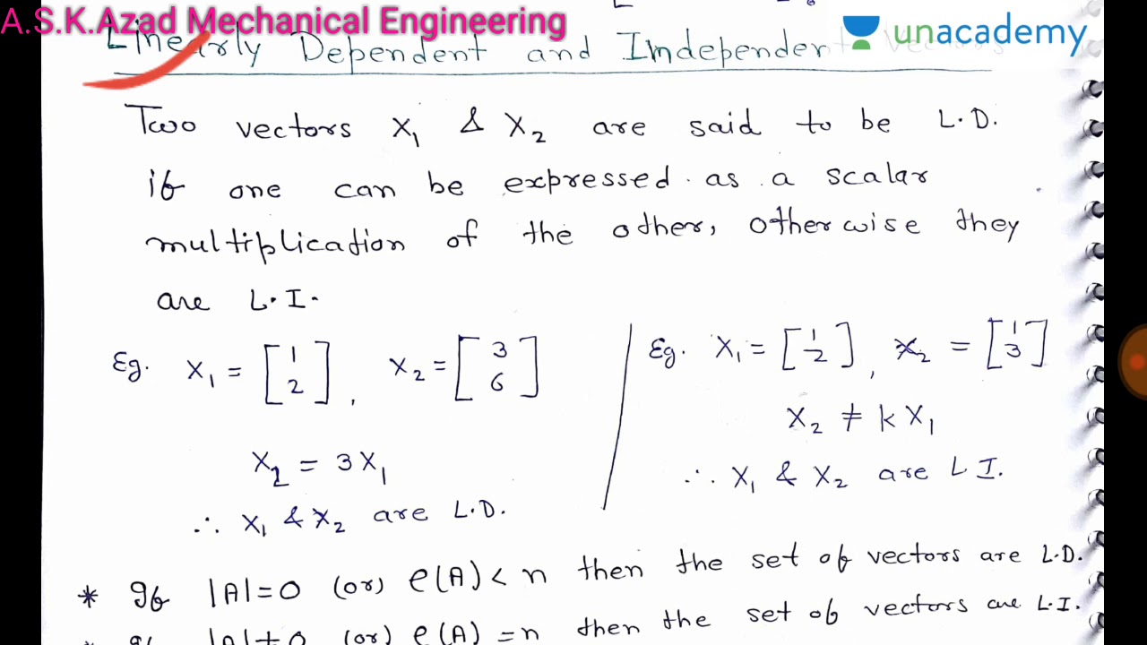 EM 6/21 | Linearly Dependent and Independent Vectors | Matrices ...
