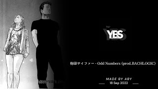 Download lagu 梅田サイファー - Odd Numbers (prod.BACHLOGIC)