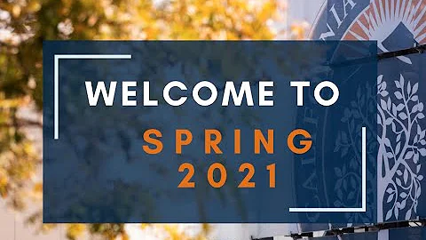 Welcome to Spring 2021!