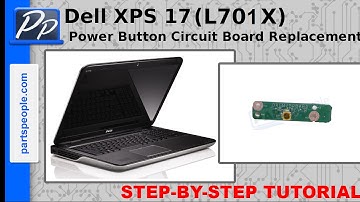 Dell XPS 17-L701x (P09E001) Power Button Circuit Board How-To Video Tutorial