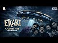 EKAKI CHAPTER 5 | HINDI REVIEW BY DILIP REVAR | #ashishchanchlani #ekakichapter5 #ekakireview 