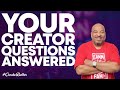 CREATOR CONFIDENTIAL Get Answers to Your Burning Questions!