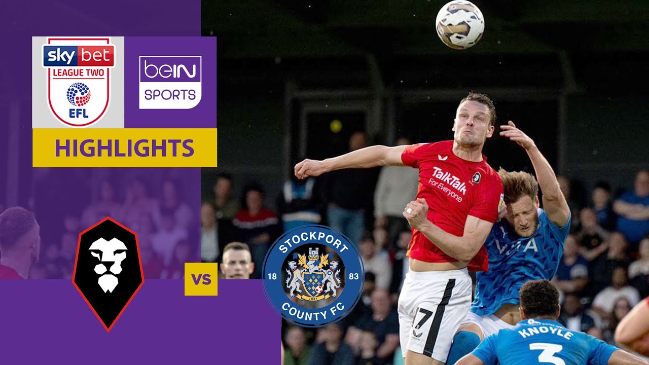 Salford City v Stockport County EFL League Two Playoffs 22/23 YouTube