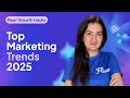 Top Marketing Trends in 2025 | Fluer