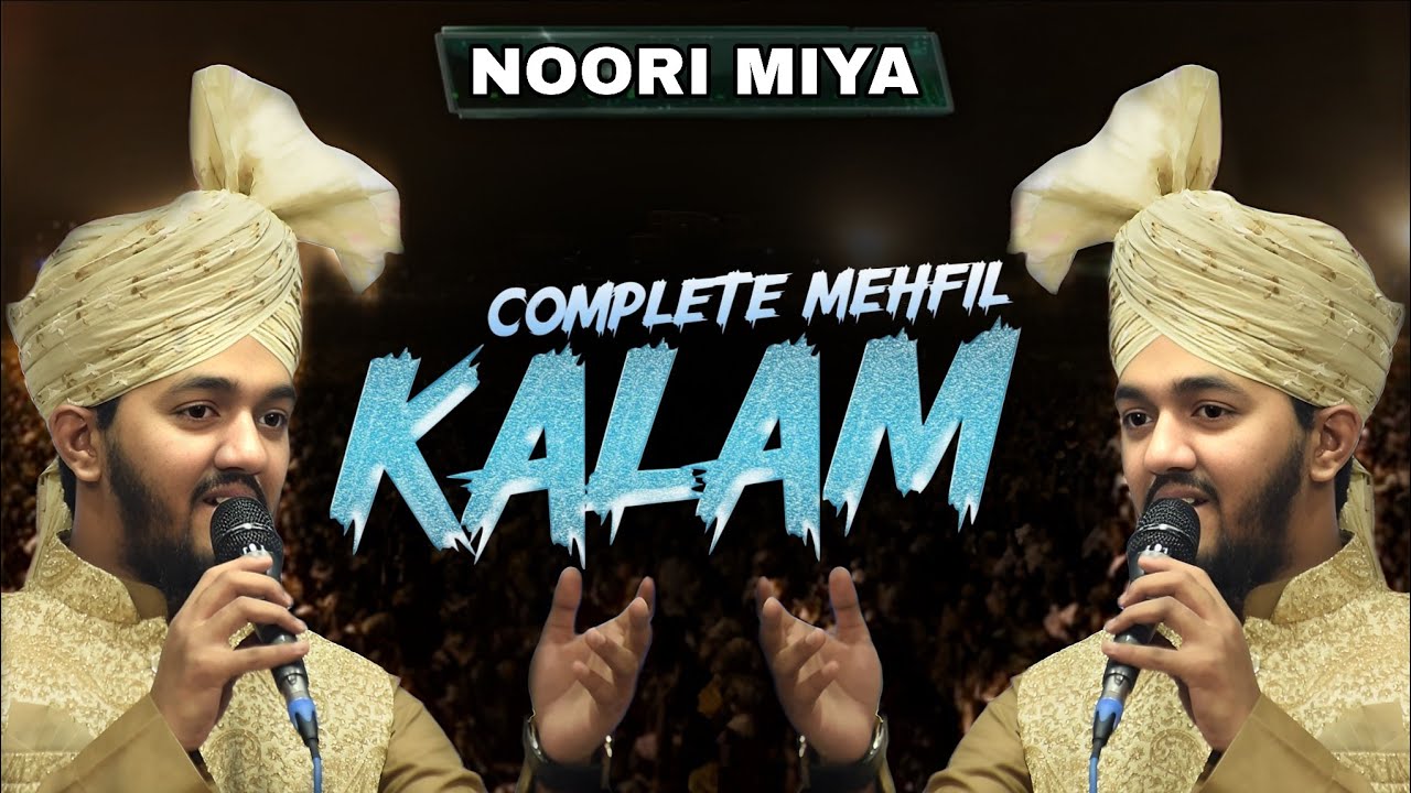 Ahmed Raza Noori Miyan ~ Complete Mahfil Kalam 2025 | Noori Miyan Naat Sharif ~ Howrah Ghusri WB