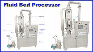 Fluid Bed Processor (FBP), Fluidized Bed Processing
