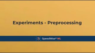 SpeedWise® ML Preprocessing Features