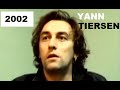 Capture de la vidéo Yann Tiersen: Interview [2002]