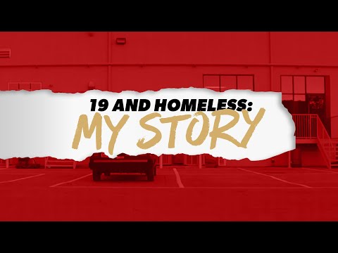 19 & Homeless: The AO Story