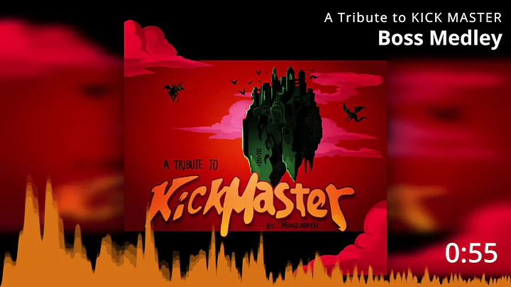 A Tribute to KICK MASTER: Track 8 - Boss Medley