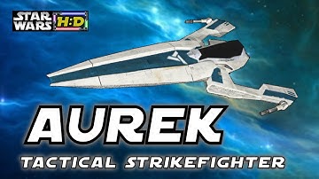 SECRETS OF THE AUREK CLASS TACTICAL STRIKEFIGHTER |Star Wars Hyperspace Database|