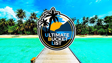 Ultimate Bucket List - Your Guide to Epic Adventures & Must-See Attractions! (Channel Trailer)