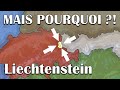 Mais pourquoi le liechtenstein existetil 