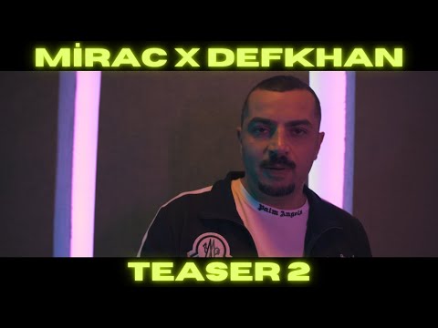 Mirac x Defkhan