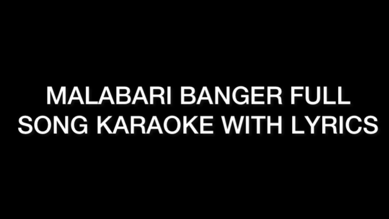 Malabari Banger Full Song Karaoke With Lyrics  malabaribanger  dabzee  karaokewithlyrics