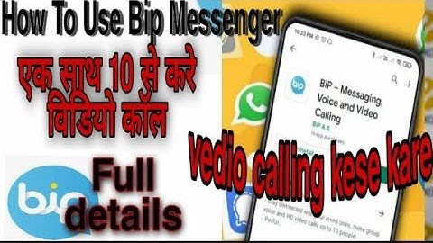 Bip App Kya Hai? App Kaise Use Kare? how to Use Bip App? Bip messaging Voice And Video Calling ?2021