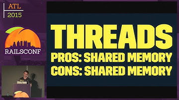 RailsConf 2015 - Processes and Threads - Resque vs. Sidekiq