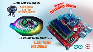 Pemrograman Dasar LED WS2812b RGB (RED GREEN BLUE) pada trainer arduino nano