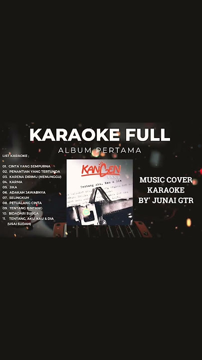 Karaoke kangen band full album #karaokepop #kangenband