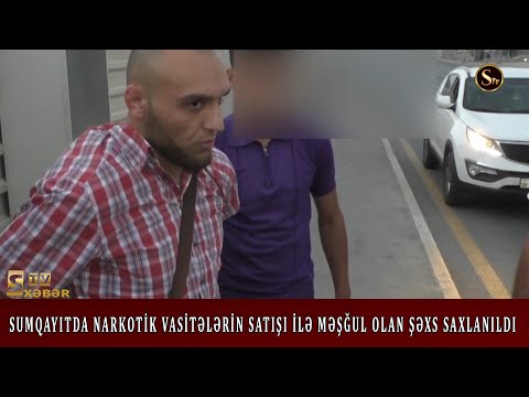 Sumqayitda Narkotik Vasidə Satan Şəxsi Tutdu