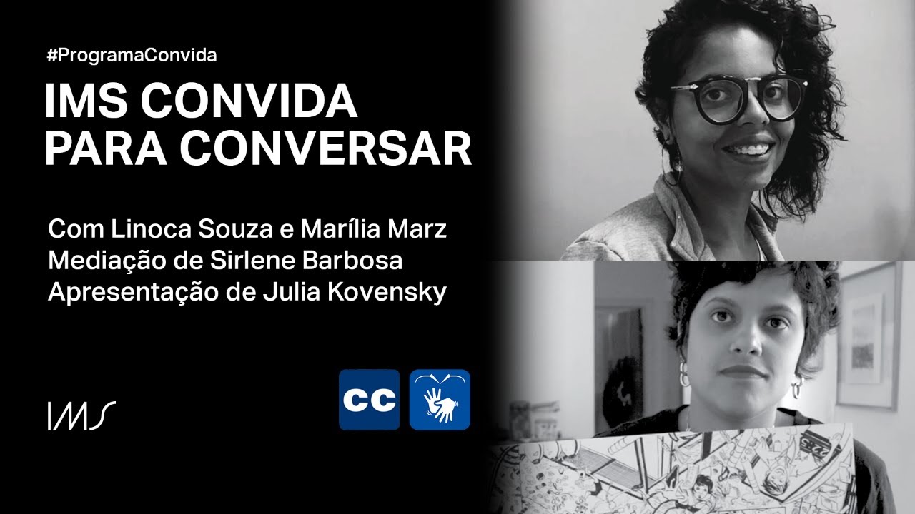 🔴 IMS Convida para conversar, com Linoca Souza e Marília Marz