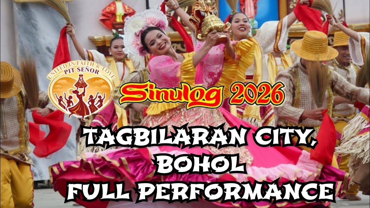 Sinulog 2026 Tagbilaran City Bohol - Full Performance