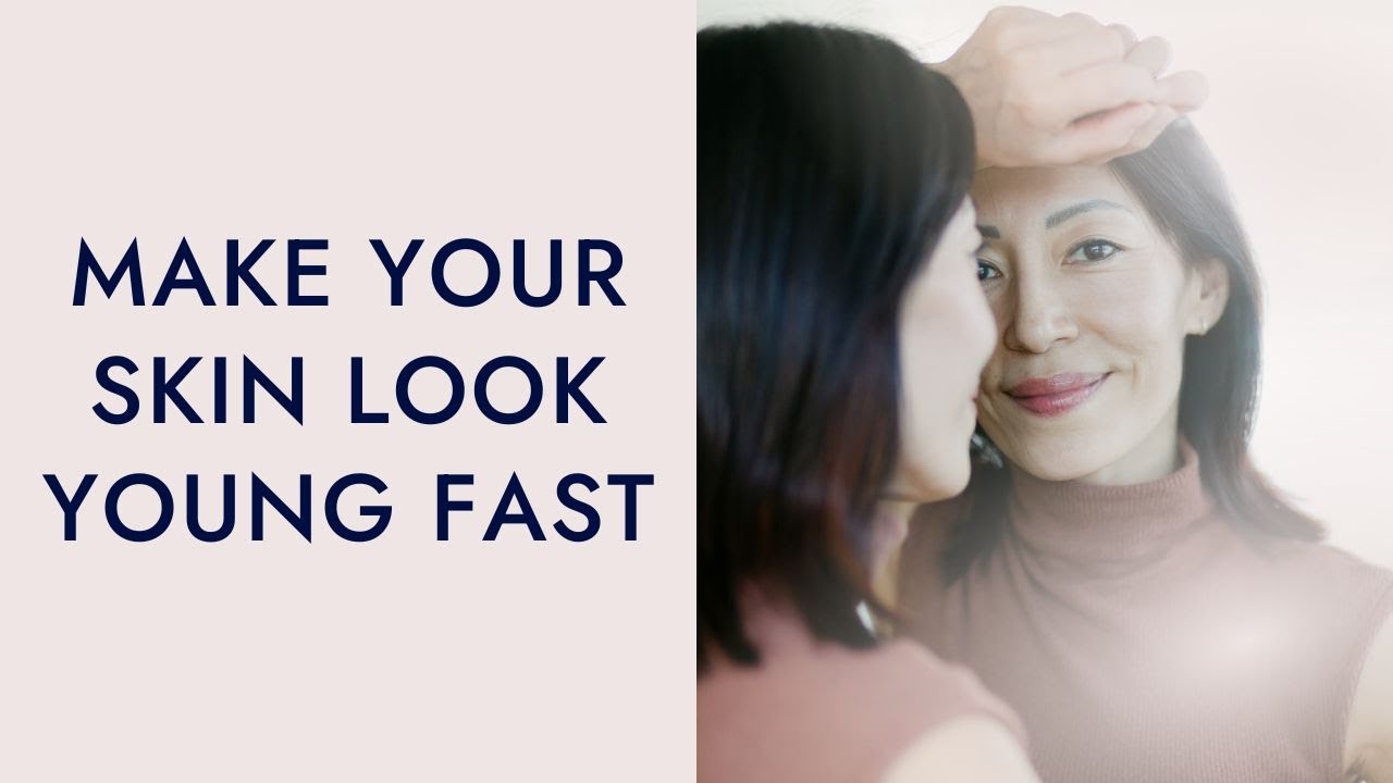 How To Look Younger In Less Than 5 Minutes