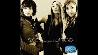 S.E.S. - S.II.S. ( Soul To Soul )                                                              *****