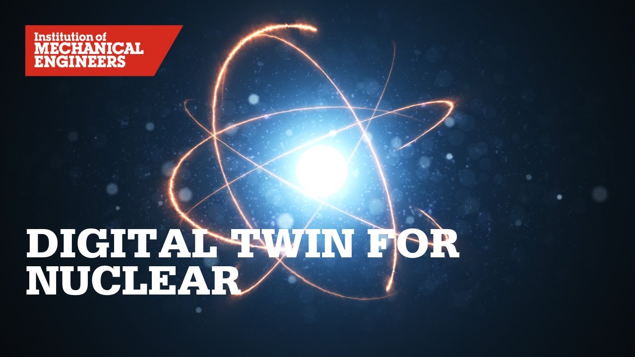 Digital Twin for Nuclear - YouTube