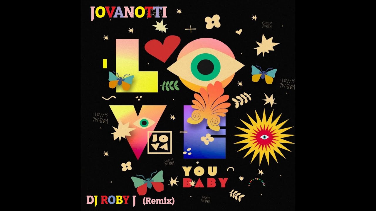 Jovanotti - I Love You Baby (DJ Roby J Remix)