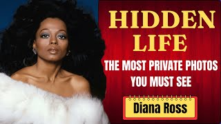 Diana Ross Most Private Photos You Must See & Untold Story