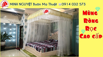 MÙNG RÒNG RỌC RÁP TƯỜNG (màn ngủ) -RÈM MÀN MINH NGUYỆT Buôn Ma Thuột -0914032573