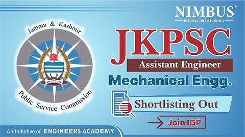 JKPSC AE Mechanical Engineering interview shortlisting out | Join Interview Guidance & Preparation
