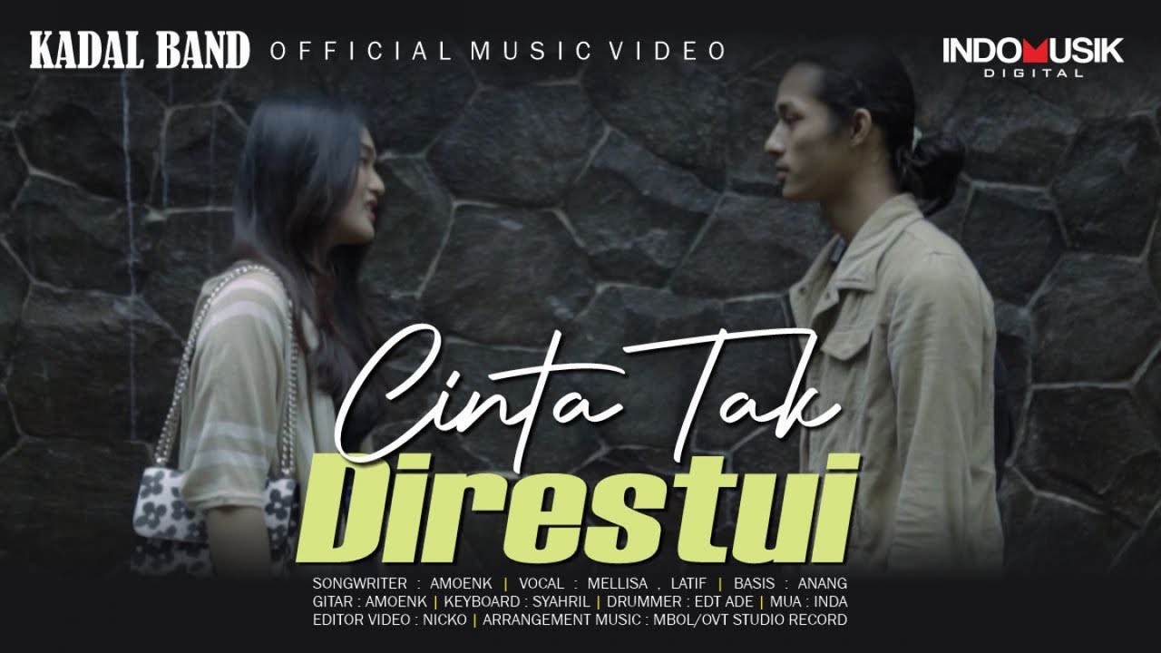 Kadal Band   Cinta Tak Direstui Official Music Video