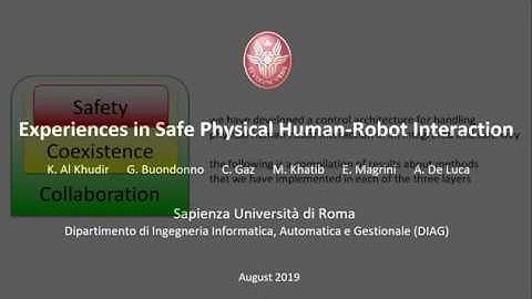 Experiences in Safe Physical Human-Robot Interaction