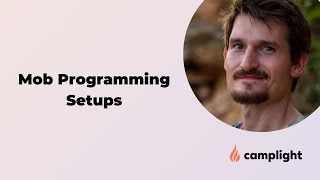 Mob programming setups