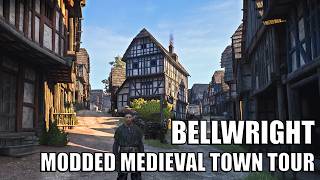 BELLWRIGHT – MODDED MEDIEVAL TOWN TOUR